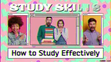 Study Skills: How to Study Effectively