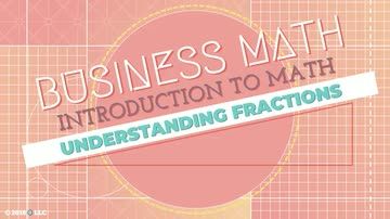 Introduction to Math: Understanding Fractions