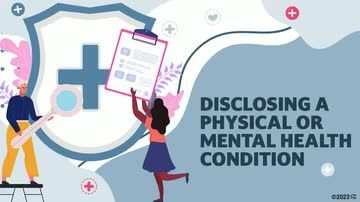 Disclosing a Physical or Mental Health Condition