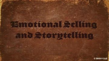 Emotional Selling and Storytelling