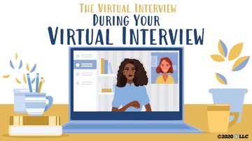 The Virtual Interview: During Your Virtual Interview