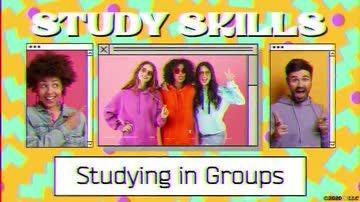 Study Skills: Studying in Groups