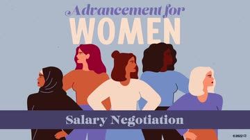 Advancement for Women: Salary Negotiation