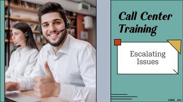 Call Center Training: Escalating Issues