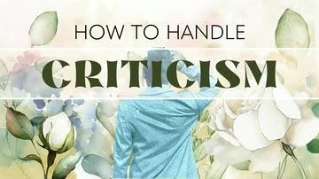 How To Handle Criticism