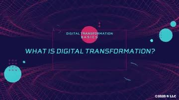 Digital Transformation Basics: What Is Digital Transformation?