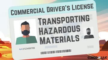 Commercial Driver's License: Transporting Hazardous Materials