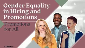 Gender Equality in Hiring and Promotions: 03. Promotions for All