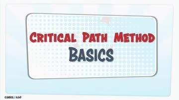 Critical Path Method Basics