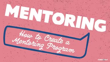 Mentoring: How to Create a Mentoring Program