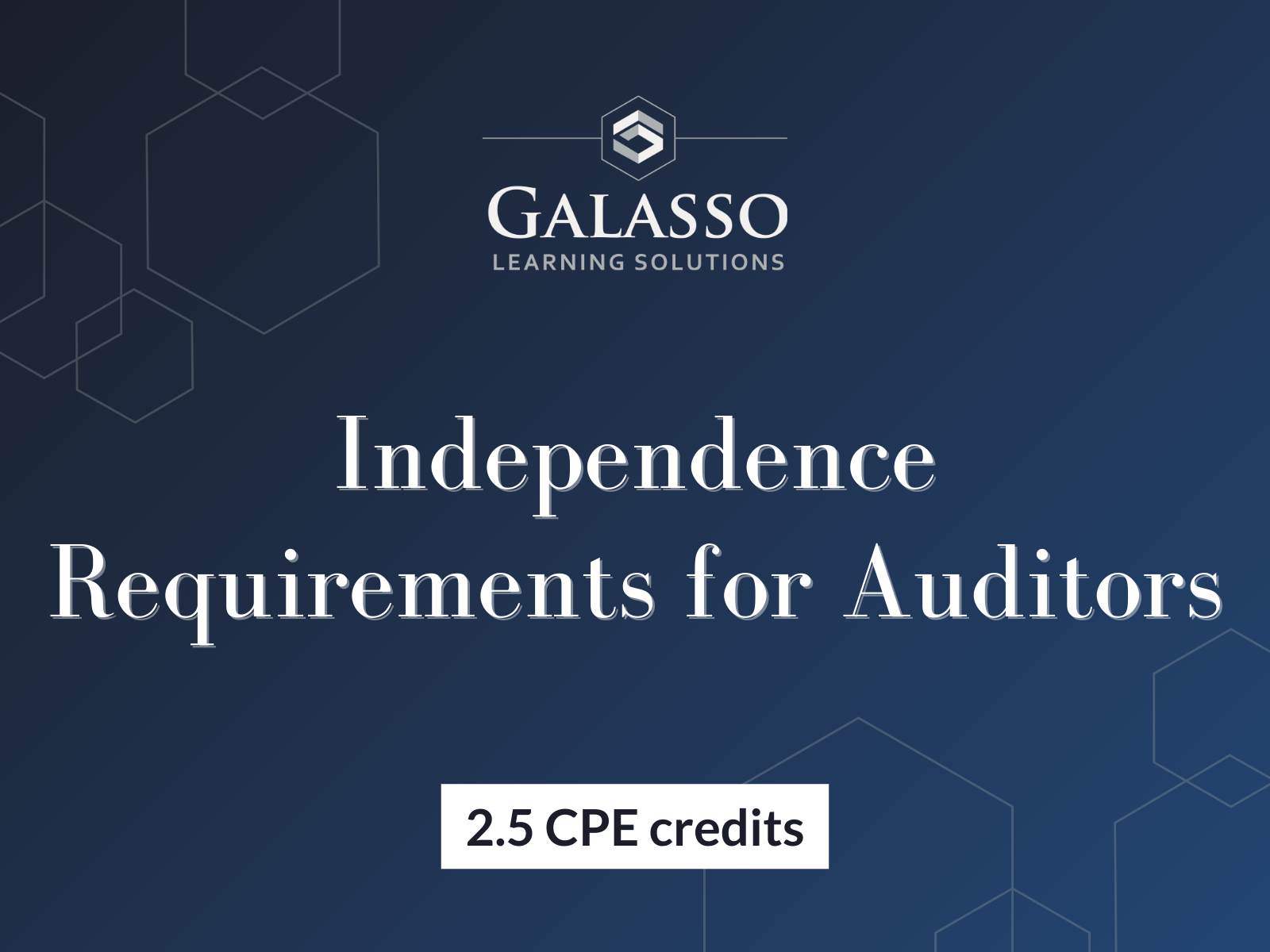 Independence Requirements for Auditors