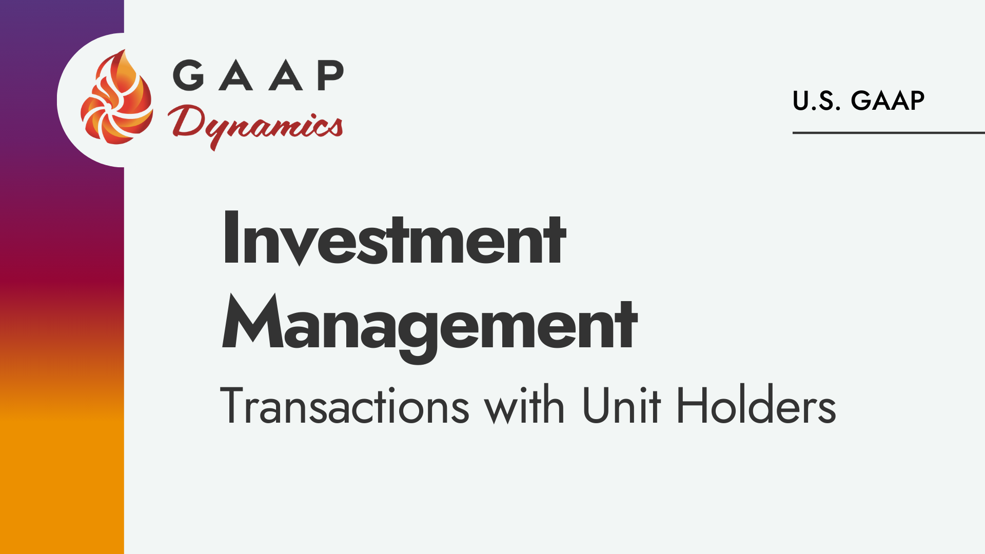 Investment Management: Transactions with Unit Holders