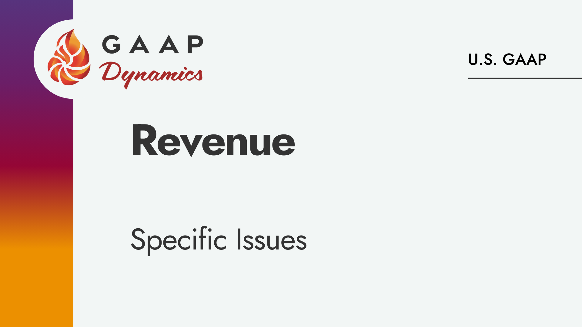 Revenue: Specific Issues