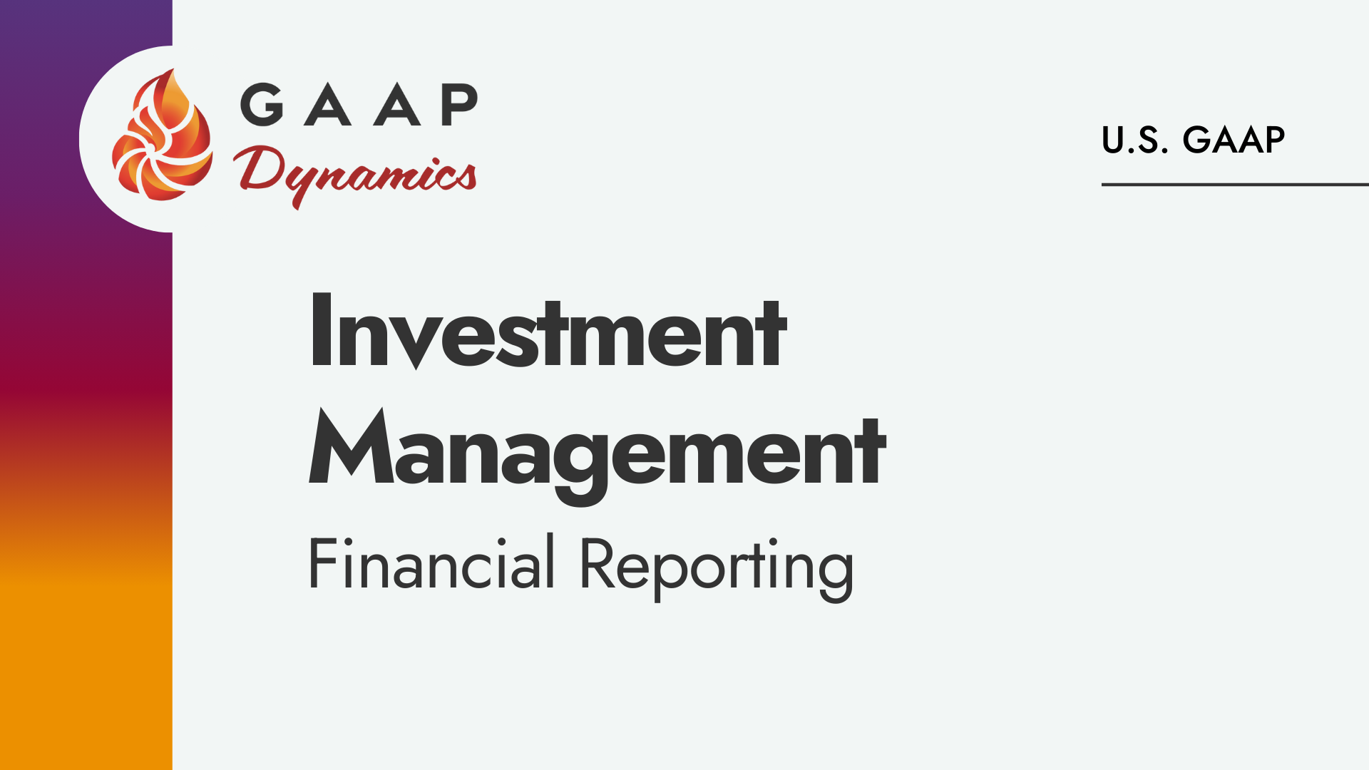 Investment Management: Financial Reporting