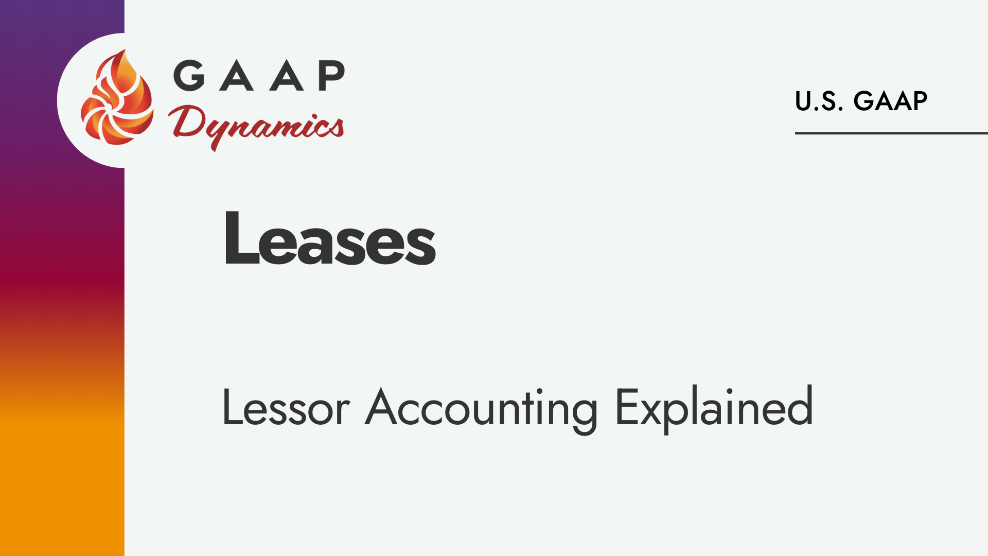 Leases: Lessor Accounting Explained