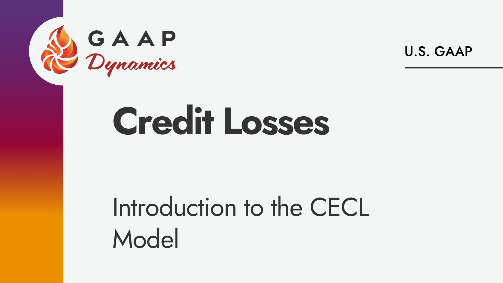 Credit Losses: Introduction to the CECL Model