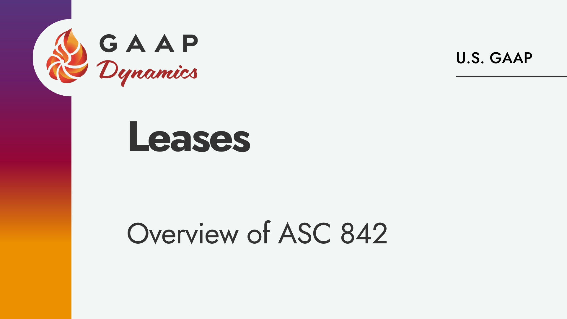 Leases: Overview of ASC 842