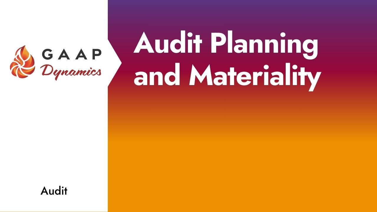 Audit Planning and Materiality