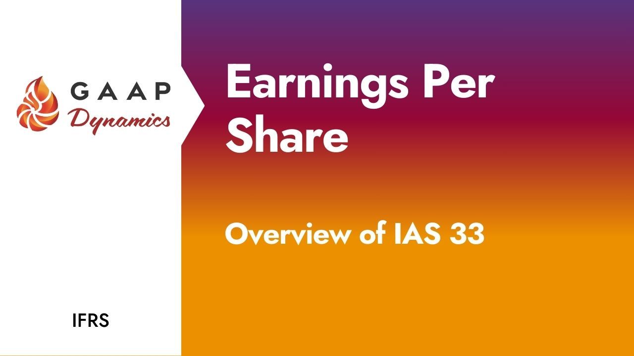 Earnings per share: Overview of IAS 33