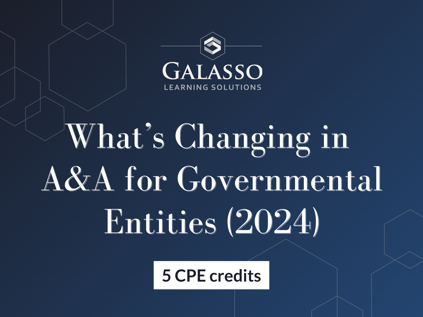 What's Changing in A&A for Governmental Entities (2024)